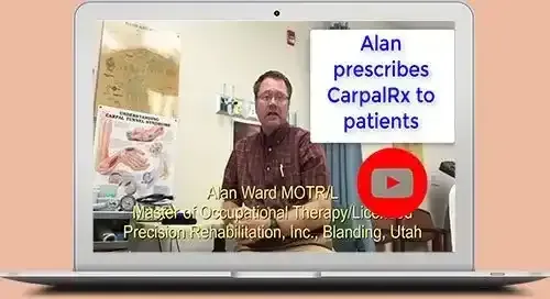 Alan routinely prescribes CarpalRx to patients