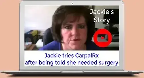 CarpalRx saved Jackie from carpal tunnel surgery