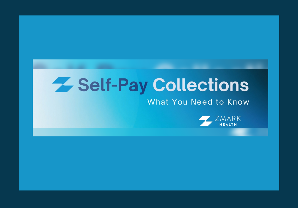 Blue banner with “Self-Pay Collections” and “What You Need to Know” text and ZAMK logo