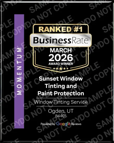 BusinessRate #1 award for Sunset Window Tinting and Paint Protection, March 2026, Ogden, UT