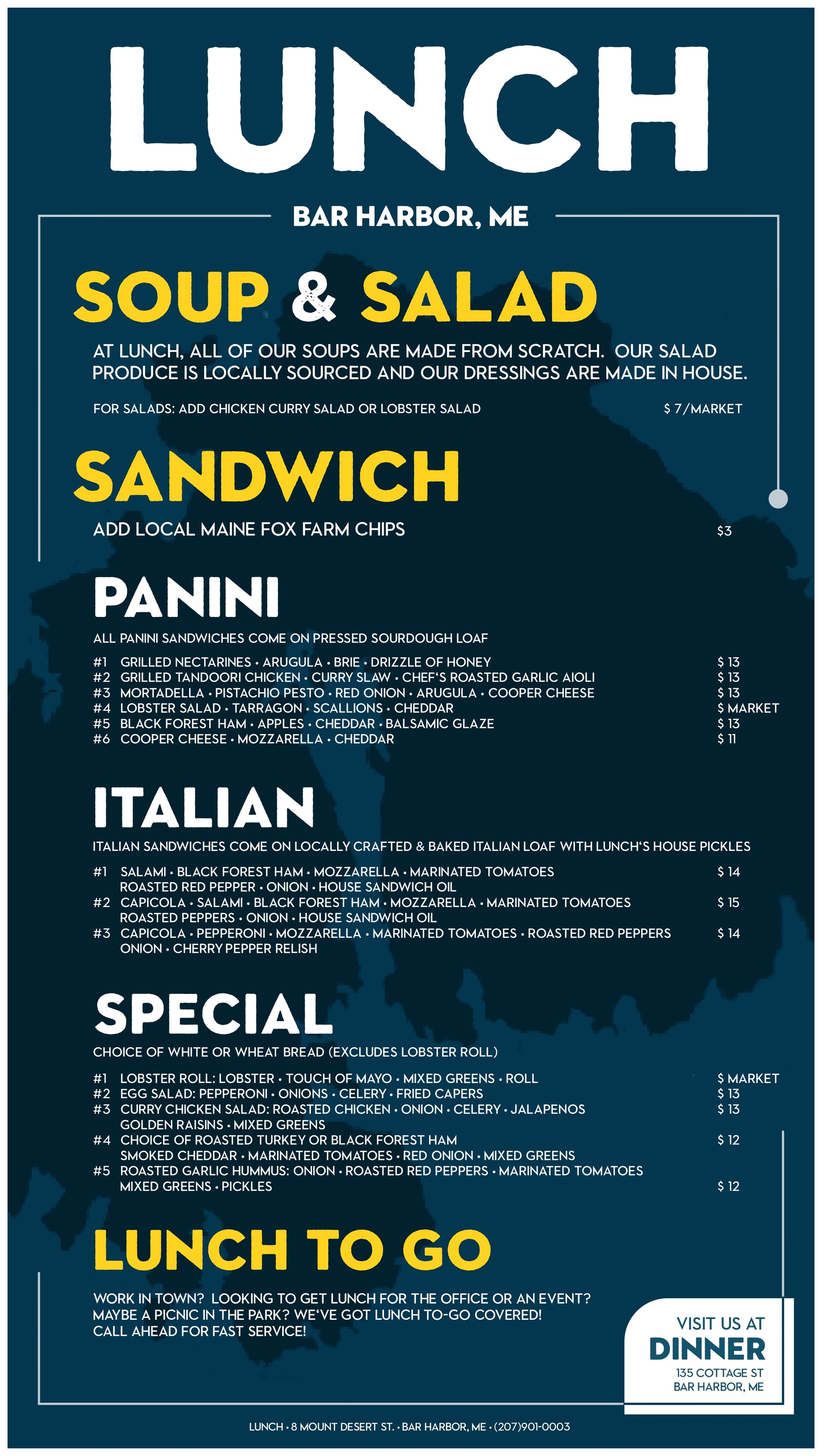 A menu for a restaurant that says lunch soup and salad sandwich panini italian special lunch to go