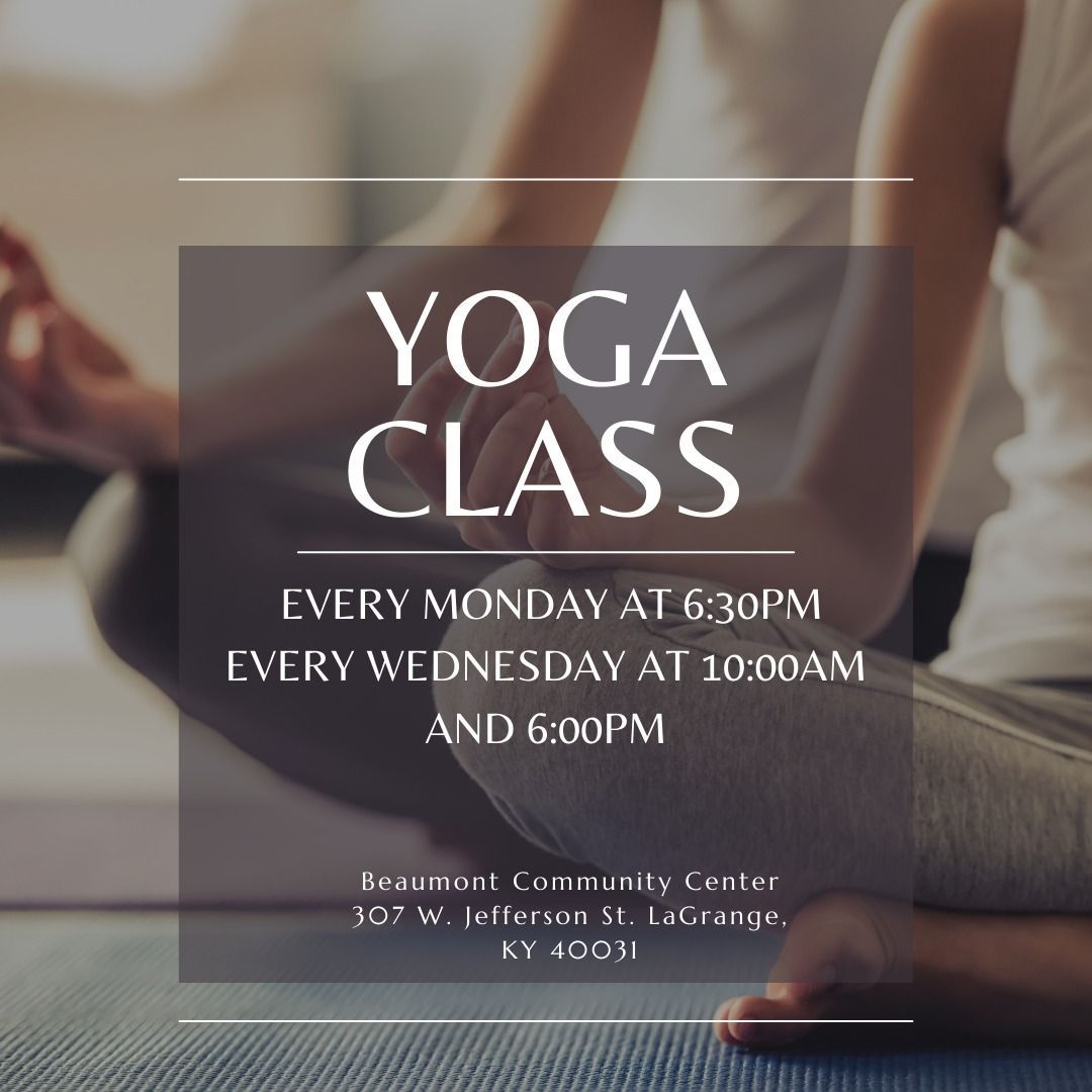 A yoga class is held every monday at 6:30 pm and every wednesday at 10:00 am and 6:00 pm