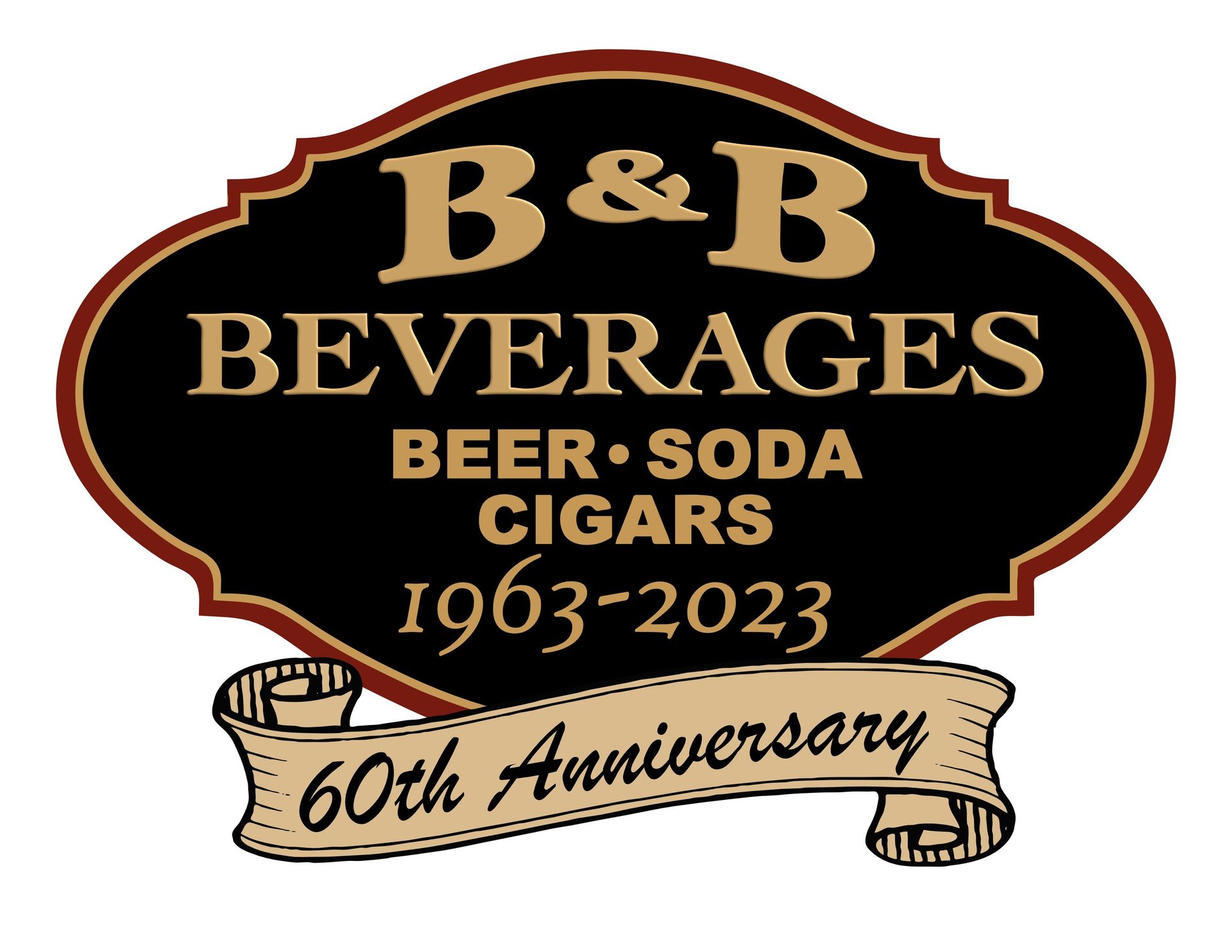 A sign that says b & b beverages beer soda cigars 1963-2023
