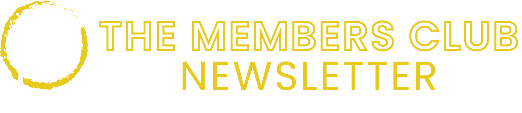 the members club newsletter is written in yellow letters on a white background .