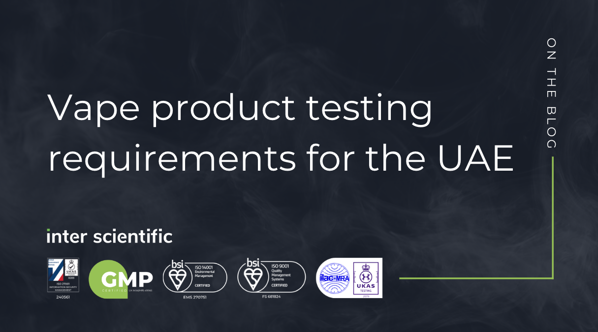 Vape product testing requirements for the Kingdom of Saudi Arabia