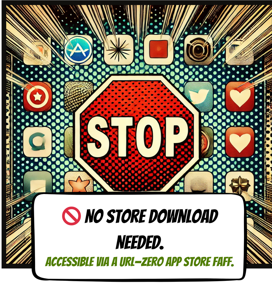 A stop sign is surrounded by app icons and says no store download needed