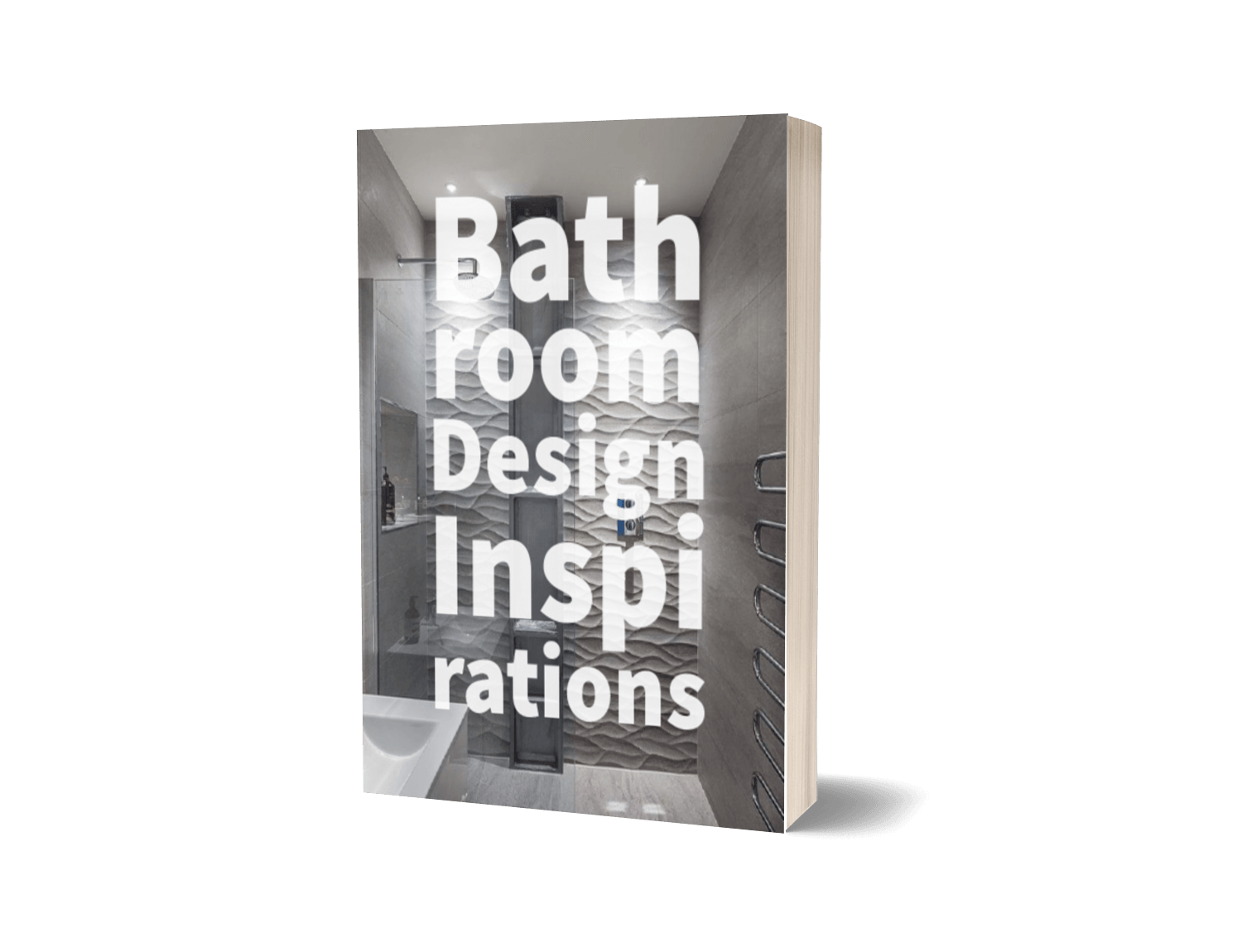 Bathroom Design Inspirations Book