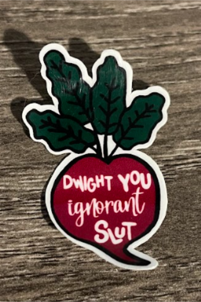 Sticker of a beet with the quote 