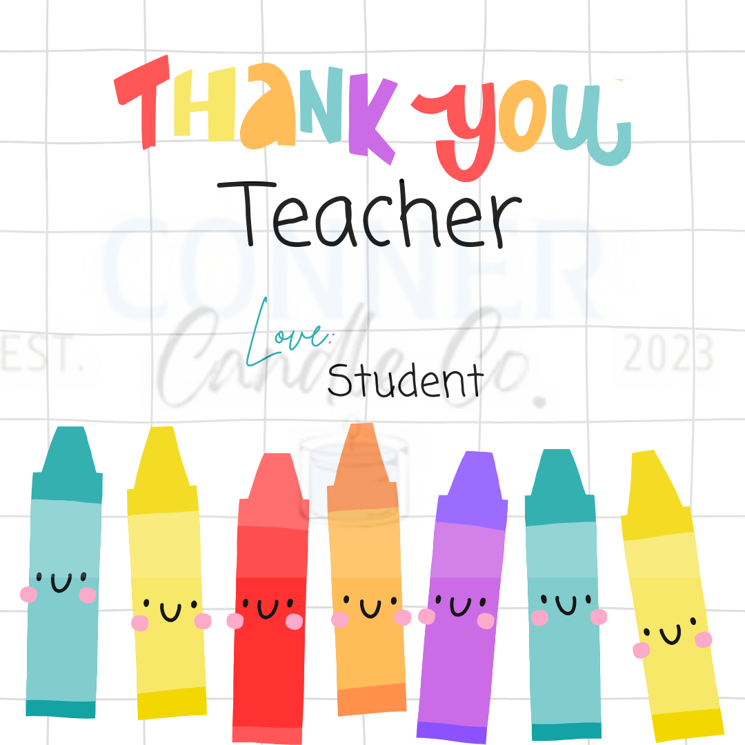 "Thank you Teacher" card with colorful crayons, smiling faces, and student's love."