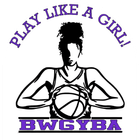 Play Like a Girl BWGYBA