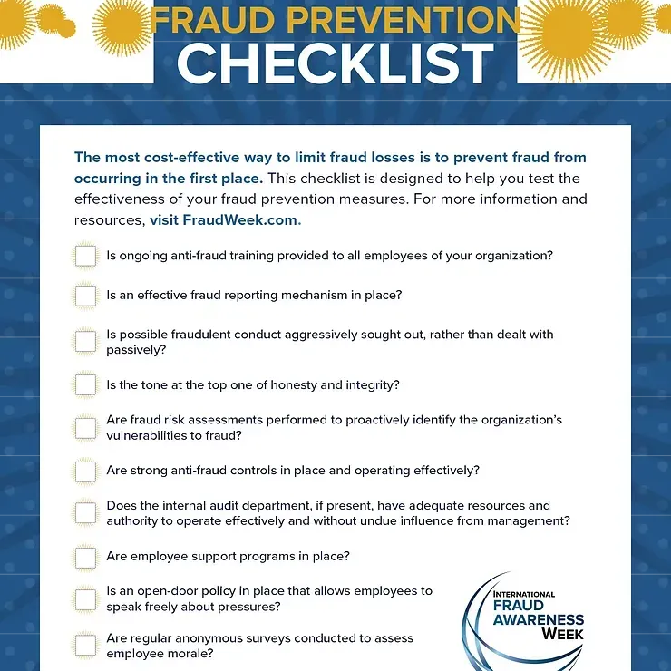 A fraud prevention checklist is designed to help you test the effectiveness of your fraud prevention measures.