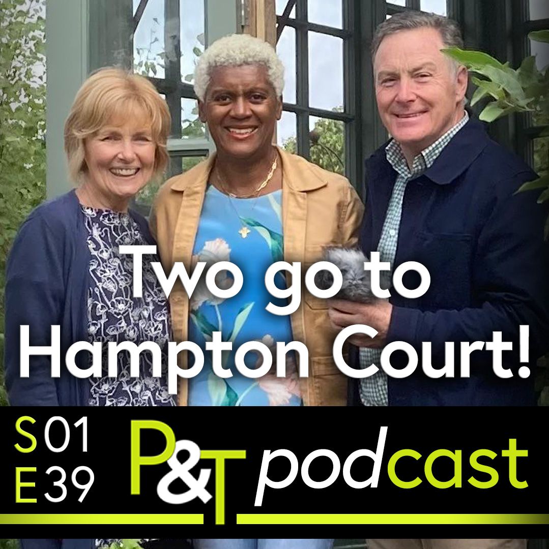 Jill Fish, Arit Anderson, Martin Fish at Hampton Court with the text Two go to Hampton Court in white and the PT logo and episode info in green and white