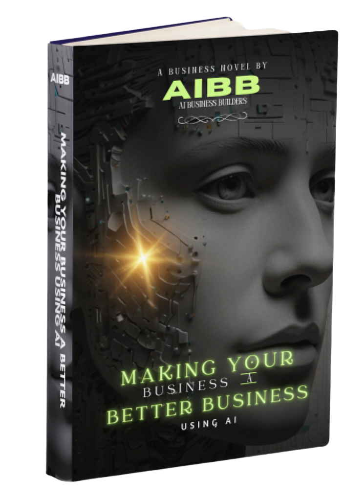 A book titled making your business a better business using ai