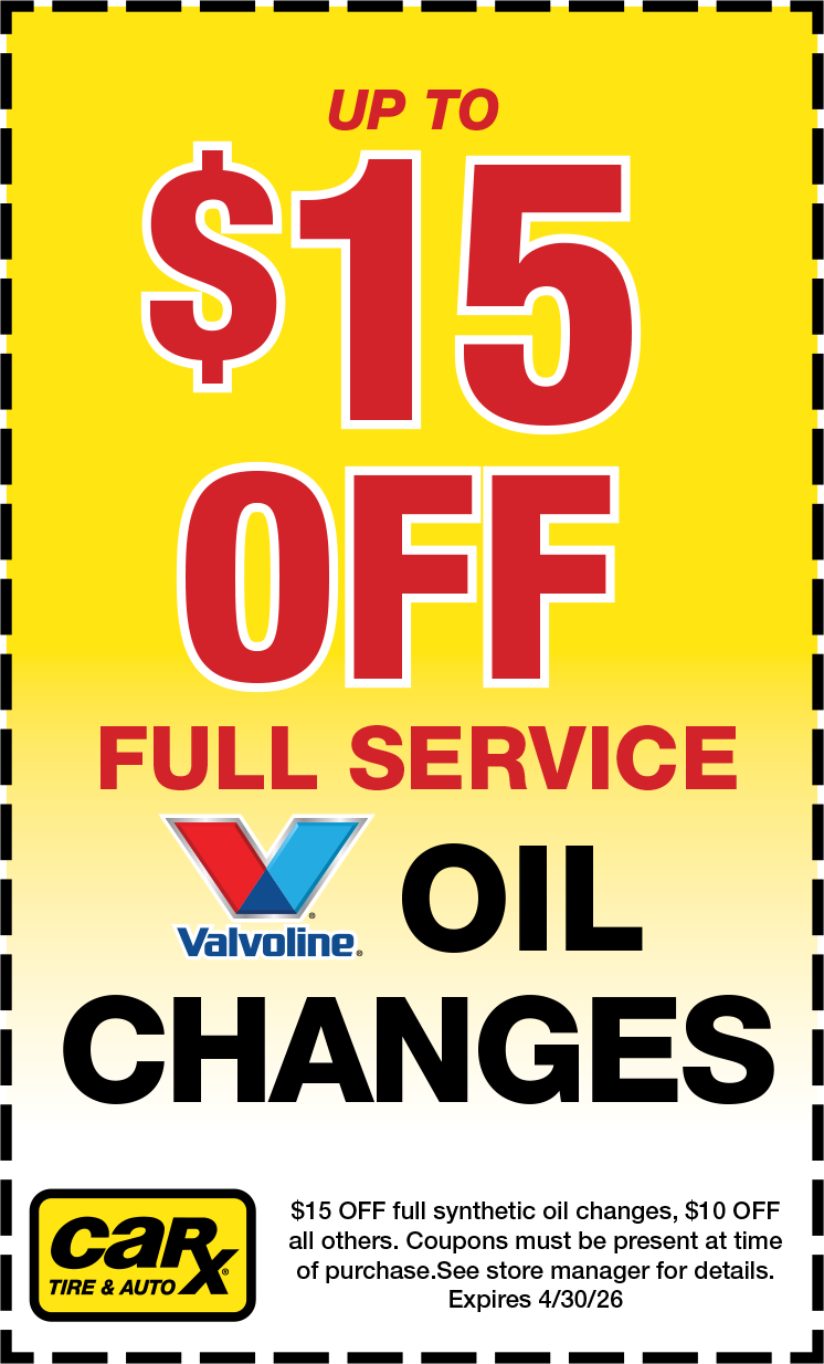 A yellow coupon for up to $15 off Valvoline full-service oil changes at Car-X Tire & Auto, expiring 4/30/22.
