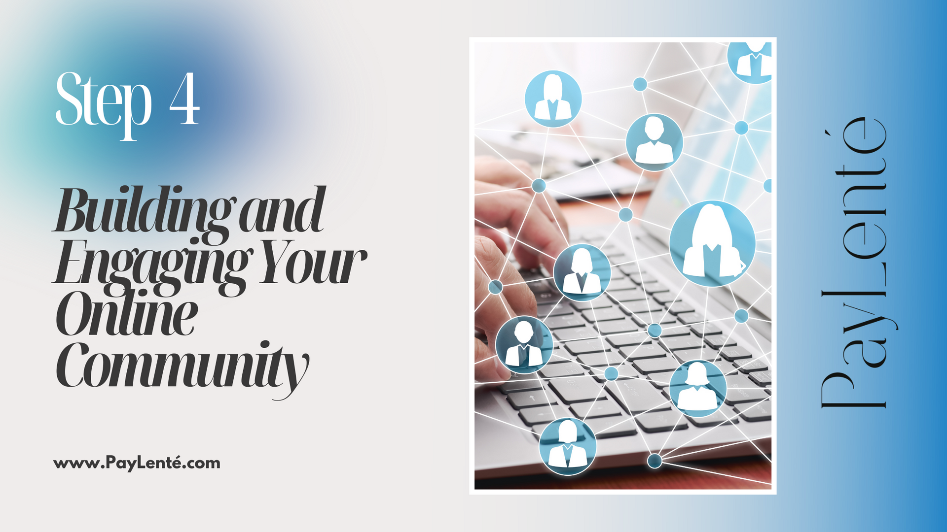 Building and Engaging Your Online Community