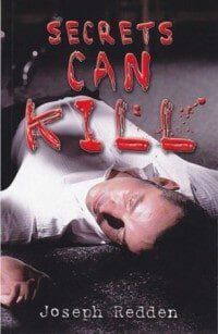 Secrets can kill front cover — Newark, DE — Foto Doctor