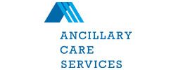 Ancillary Care Services