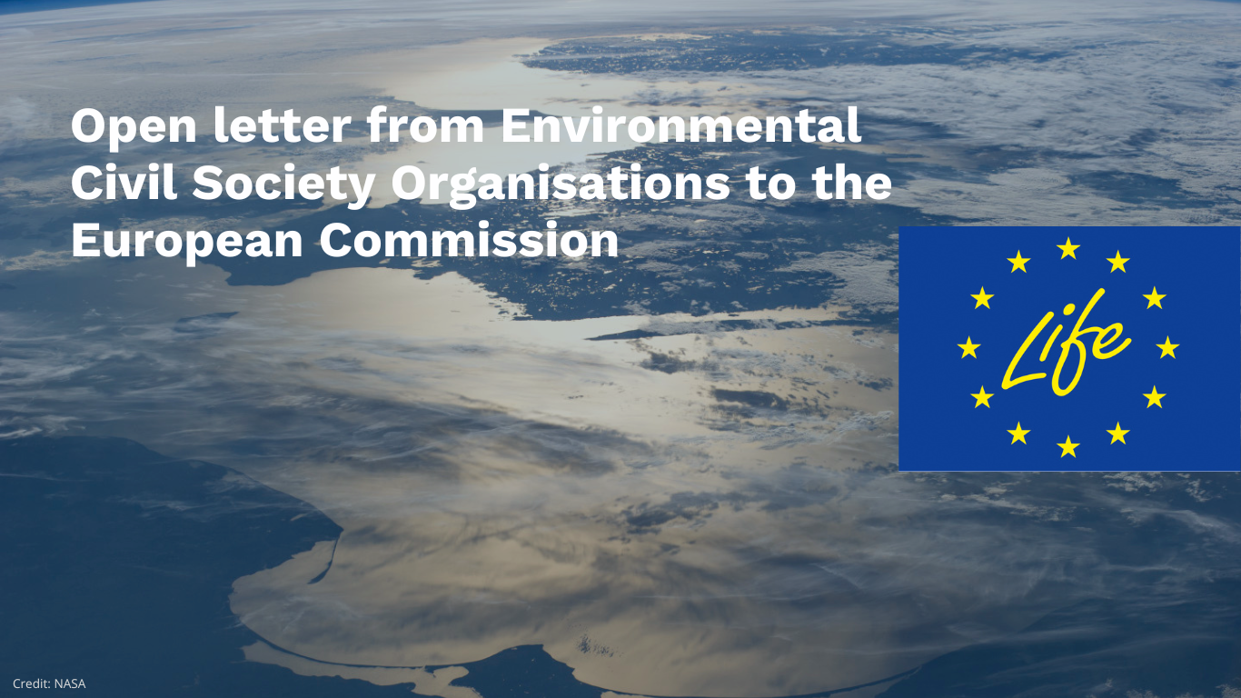 Joint civil society letter to EU Commission on EU LIFE funding
