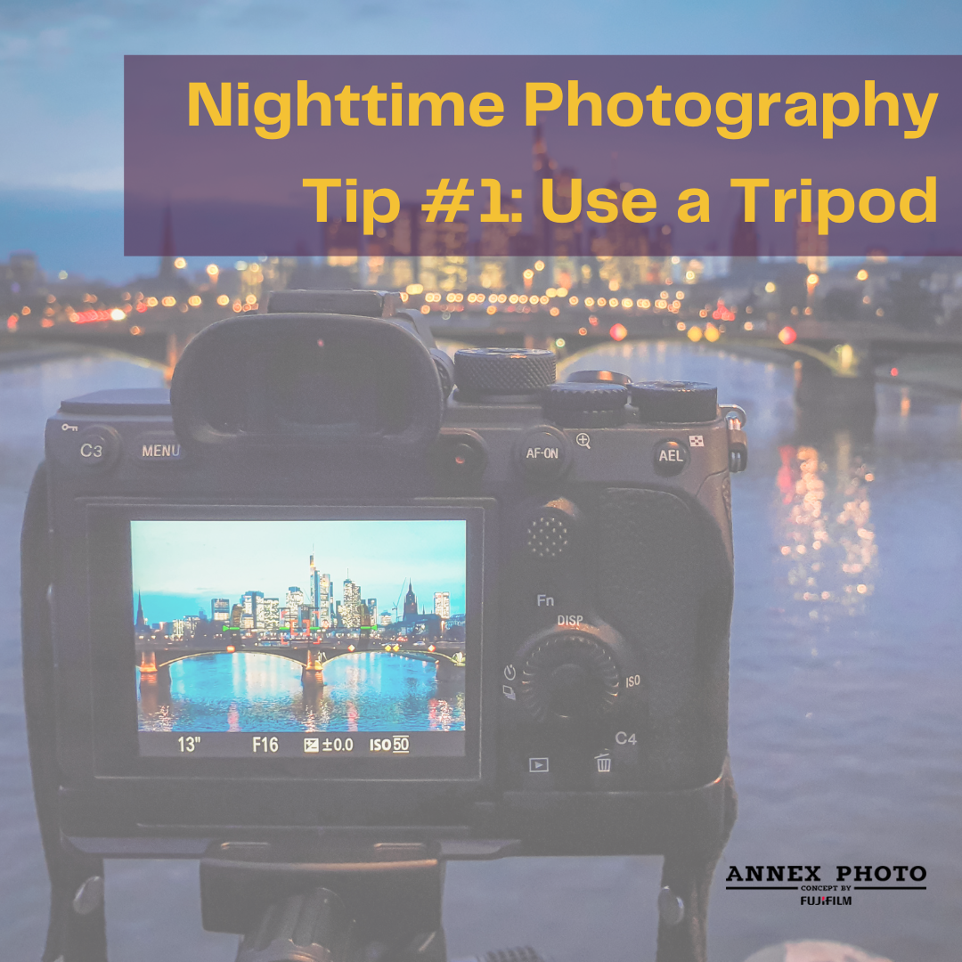 Nighttime Photography Tips and Tricks Blog 1. Use a Tripod | Annex Photo by Fujifilm Toronto Canada Nighttime Photography Tips and Tricks Blog 1. Use a Tripod | Annex Photo by Fujifilm Toronto Canada