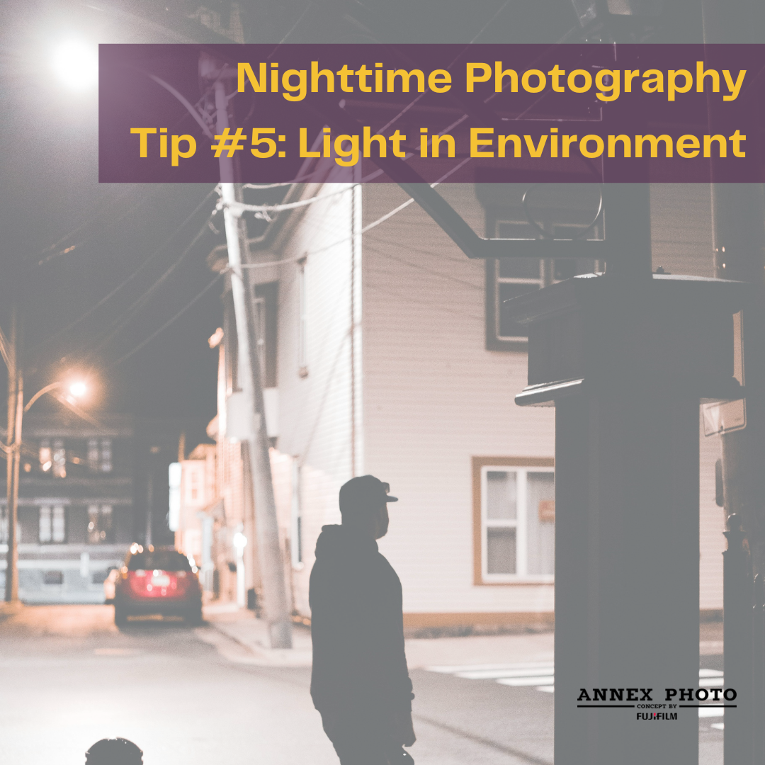 Nighttime Photography Tips and Tricks Blog 5. Make Use of Available Light in the Environment | Annex Photo by Fujifilm Toronto Canada Nighttime Photography Tips and Tricks Blog 5. Make Use of Available Light in the Environment | Annex Photo by Fujifilm Toronto Canada