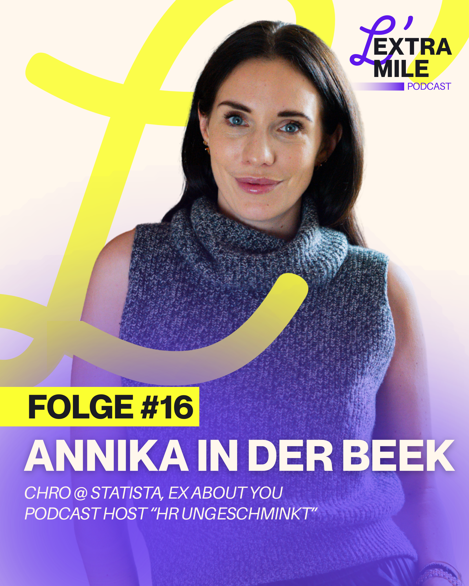 Statista CHRO Annika In der Beek im L'Extra Mile Podcast