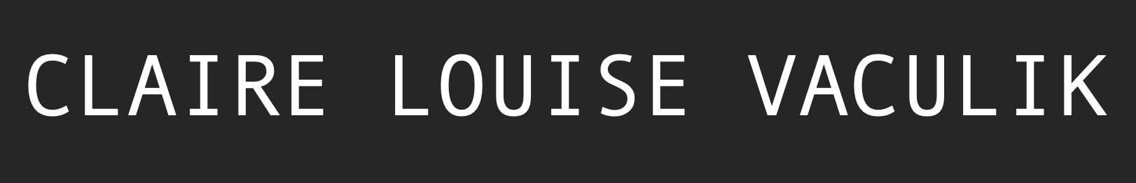 Claire Louise Vaculik