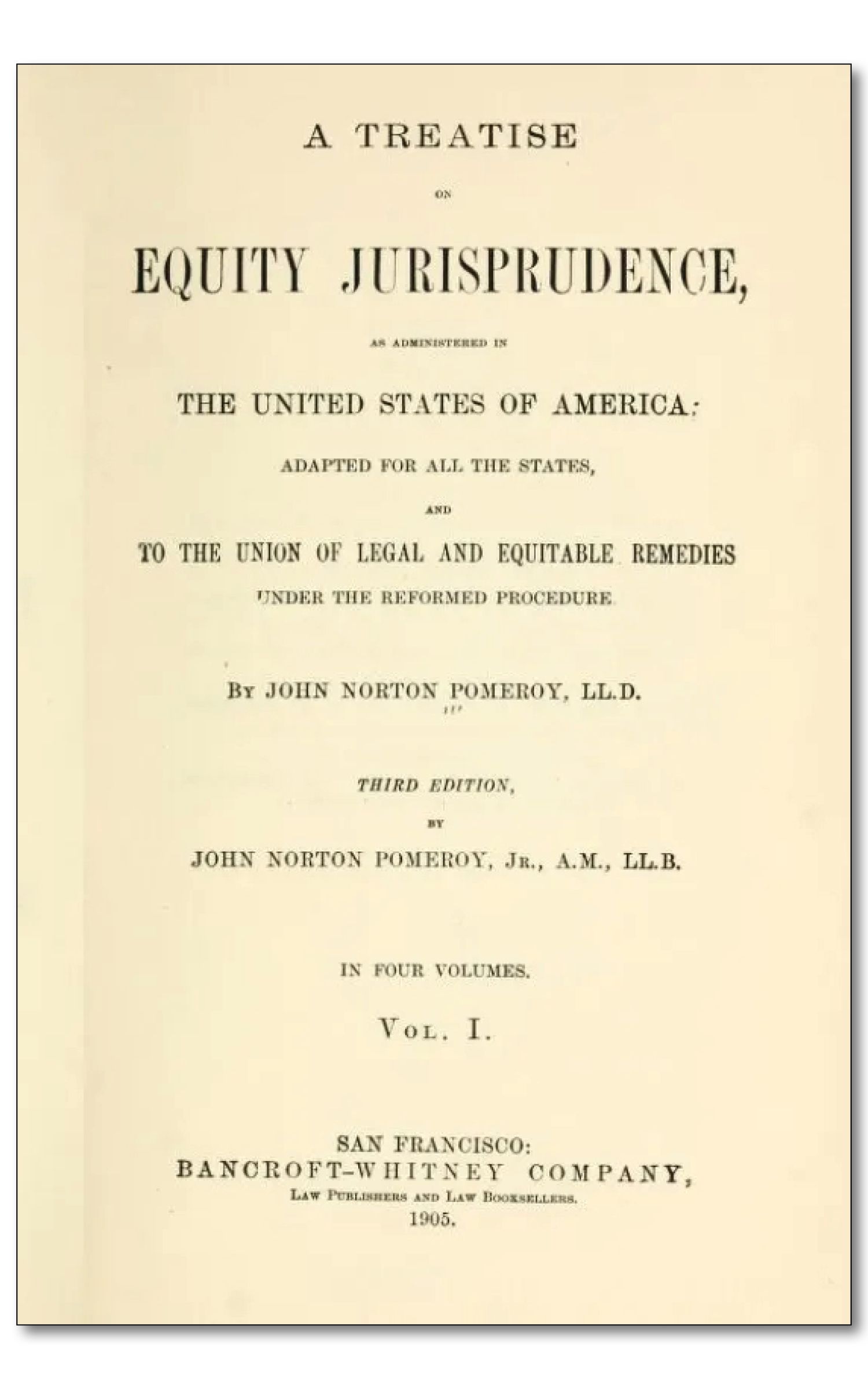A Treatise on Equity Jurisprudence by Pomeroy