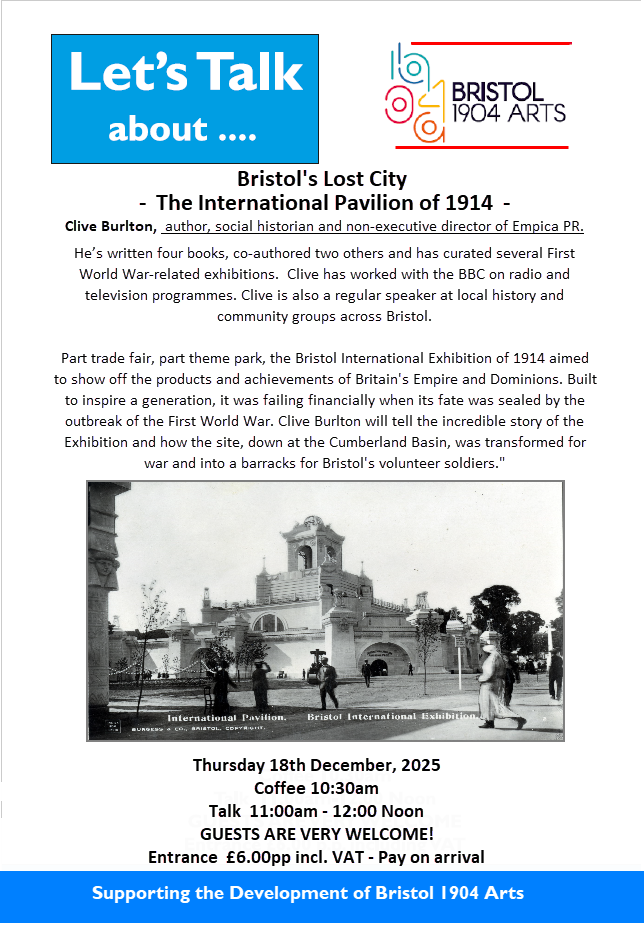 Image of poster for the Bristol 1904 Arts talk entitled: Bristol's Lost City - The International Pavilion of 1914.