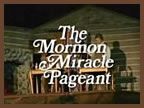 A poster for the mormon miracle pageant shows a group of people standing around a table.