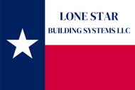 Lone star building systems llc is a company that is based in texas.