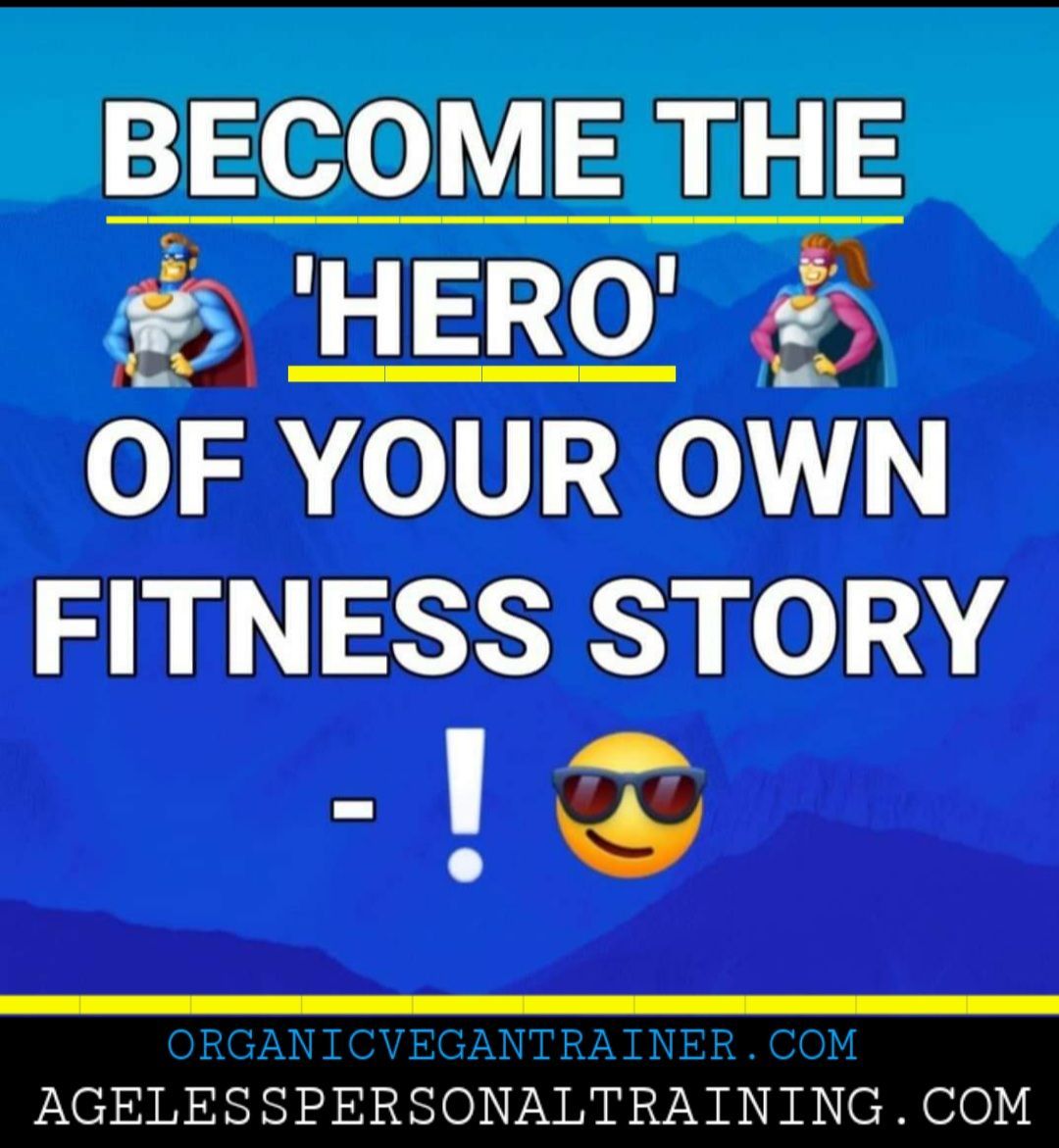A poster that says become the hero of your own fitness story