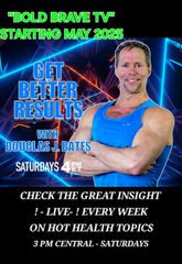 A poster for bold brave tv with douglas j. bates