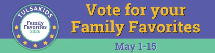 Vote Family Favorite in TulsaKids
