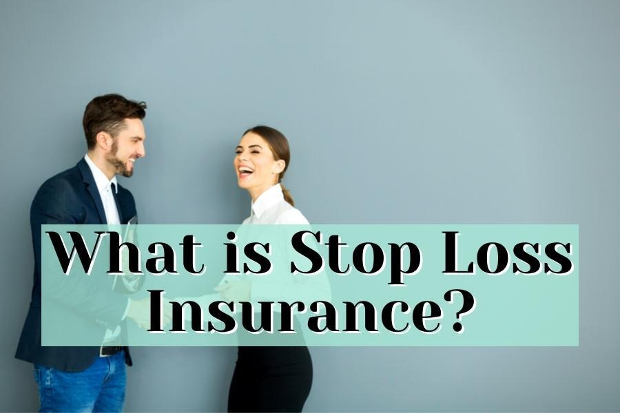 what is stop loss insurance