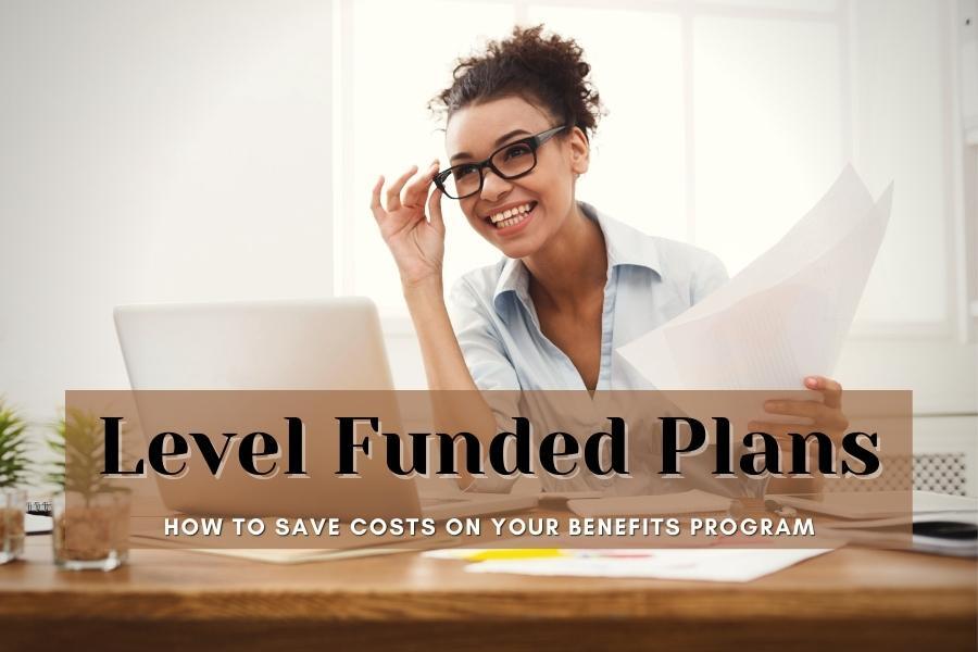 a woman understanding how level-funded plans will help her employee benefits program