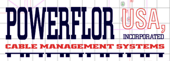Logo of POWERFLOR USA, INCORPORATED. Dark blue text "POWERFLOR". Red text "USA, INCORPORATED" and "CABLE MANAGEMENT SYSTEMS".