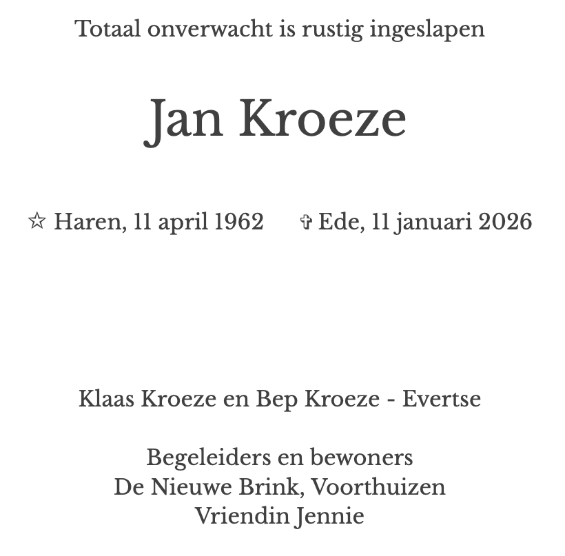 Overlijdensbericht voor Jan Kroeze, met de mededeling dat hij op 11 januari 2026 op 63-jarige leeftijd is overleden in Ede, Nederland.