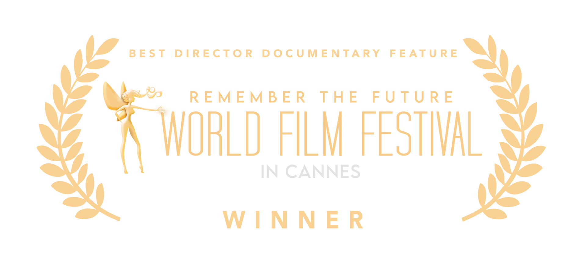 Cannes World Film Festival Laurels for Best Director of a feature documentary