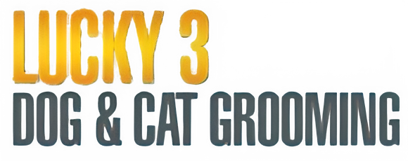 Lucky 3 Dog & Cat Grooming
