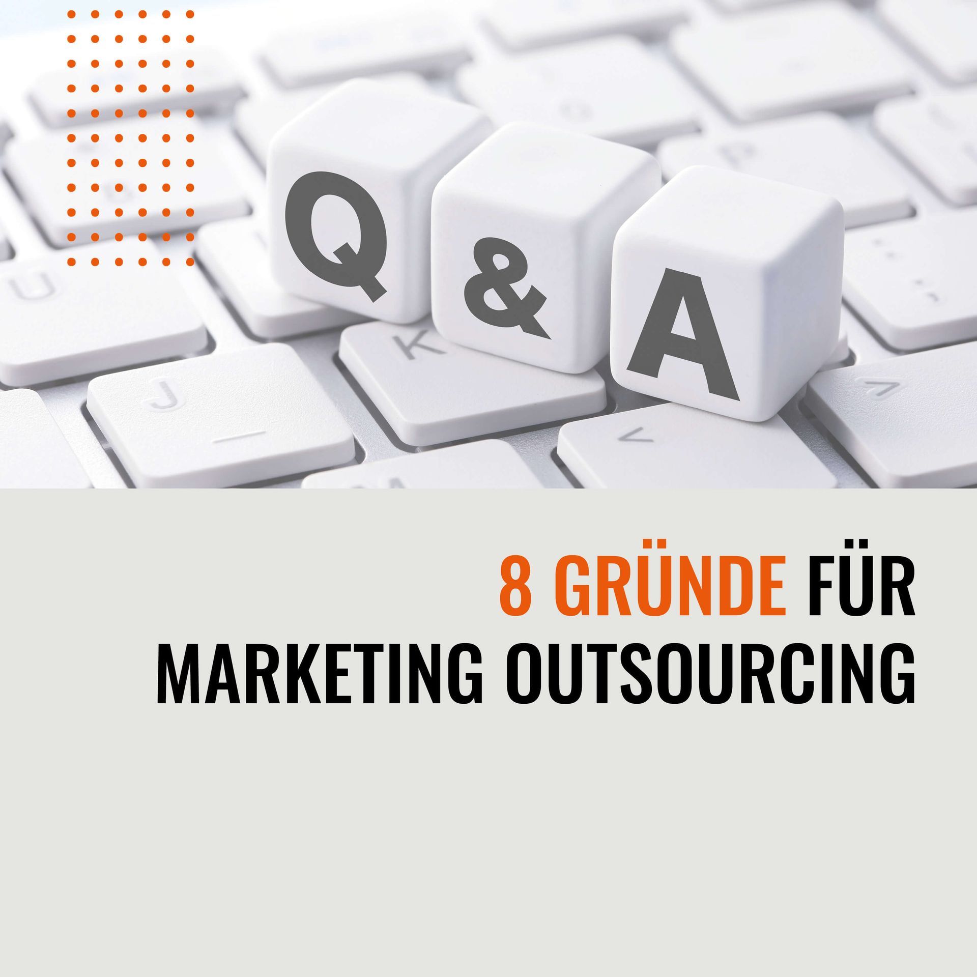Extramarketing -  8 Gründe für Marketing Outsourcing