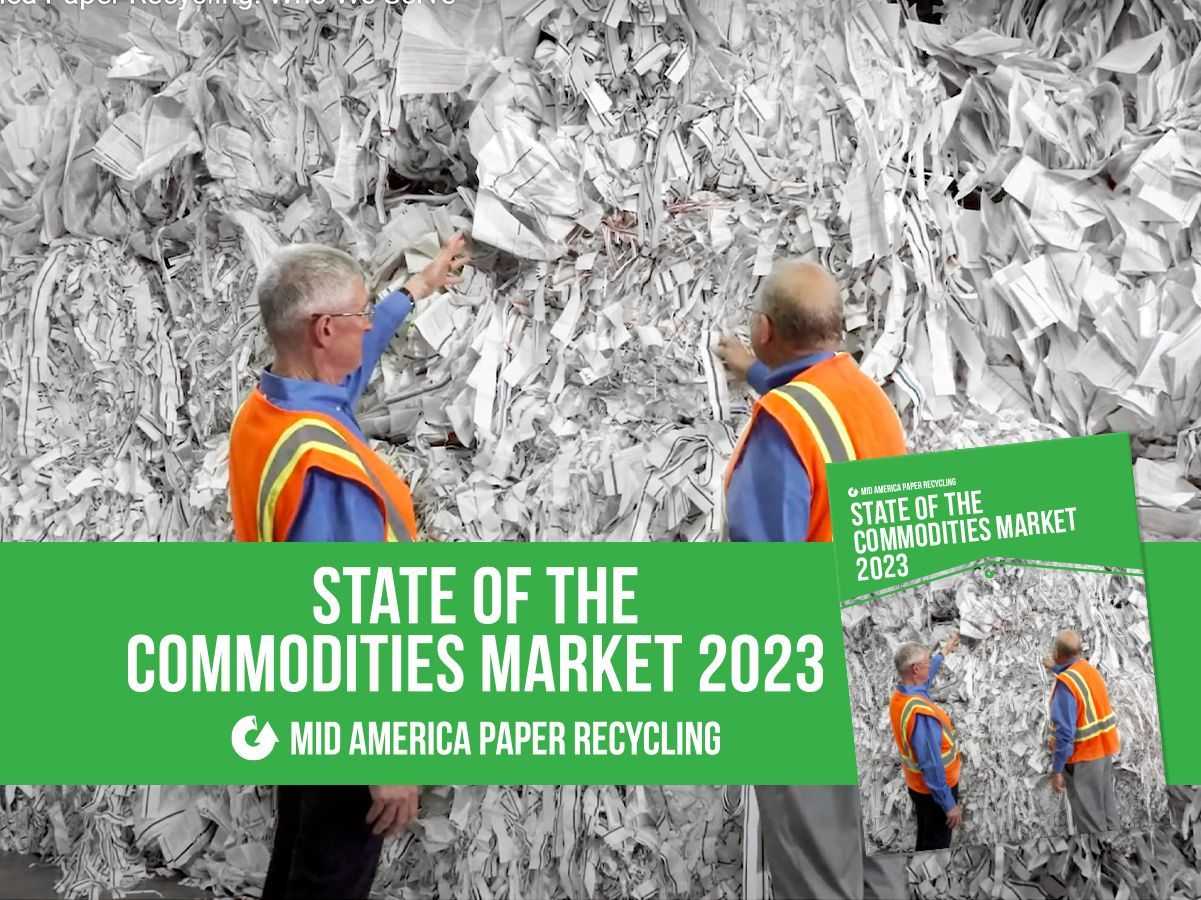 State of the Commodities Market | Chicago, IL | Mid America Paper Recycling Co Inc