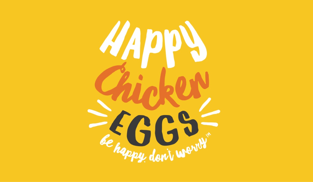 Happy Chicken Eggs - Be Happy Don't Worry