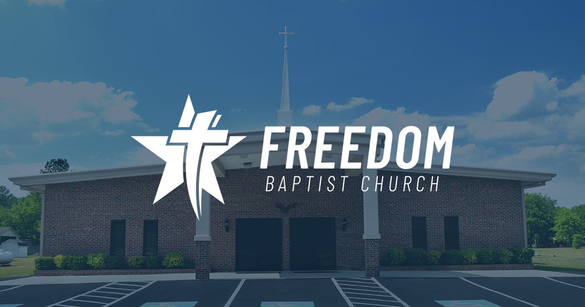 Freedom Baptist Church Eastover, NC