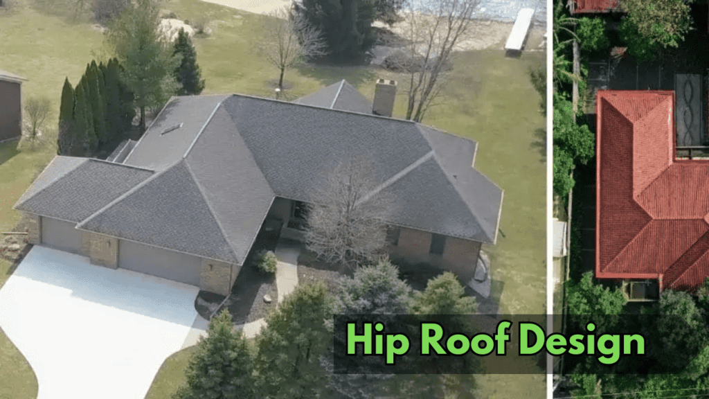 Hip Roof Design