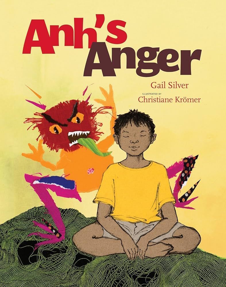 image of cover of the book Anh's Anger by Gail Silver, illustrated by Christine Kromer