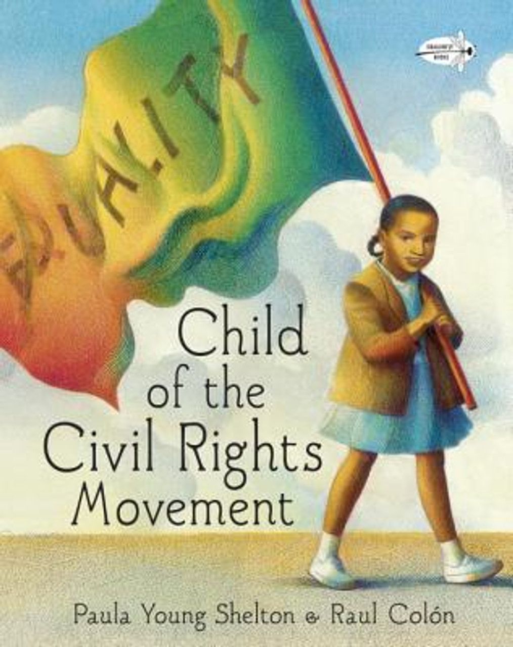 image of cover of the book Child of the Civil Rights Movement by Paula Young Shelton and Raul Colon