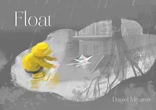 Image of book cover for Float by Daniel Miyares