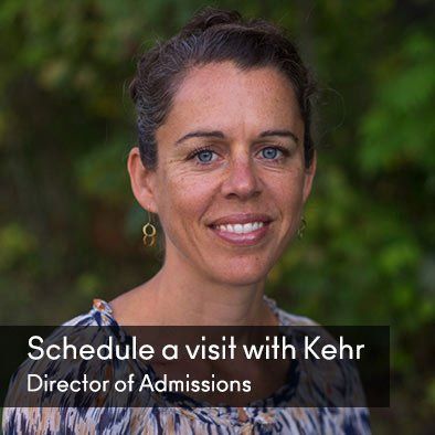 Schedule a visit with Kehr, Director of Admissions
