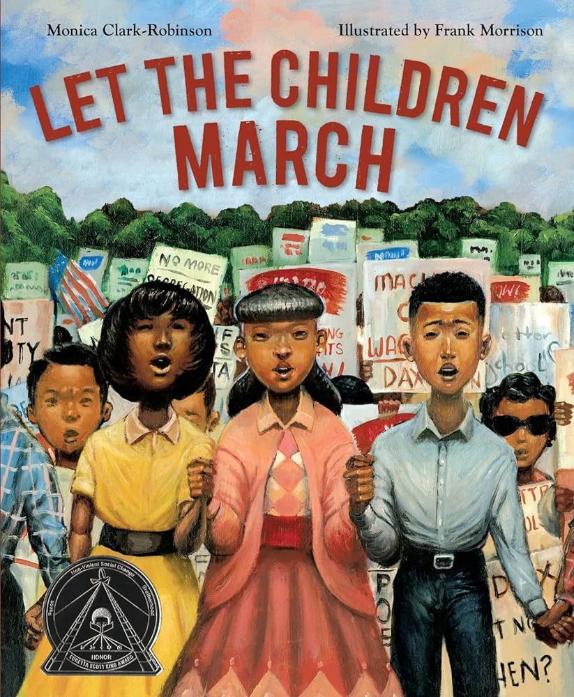 Image of the cover of the book Let the Children March by Monica Clark-Robinson