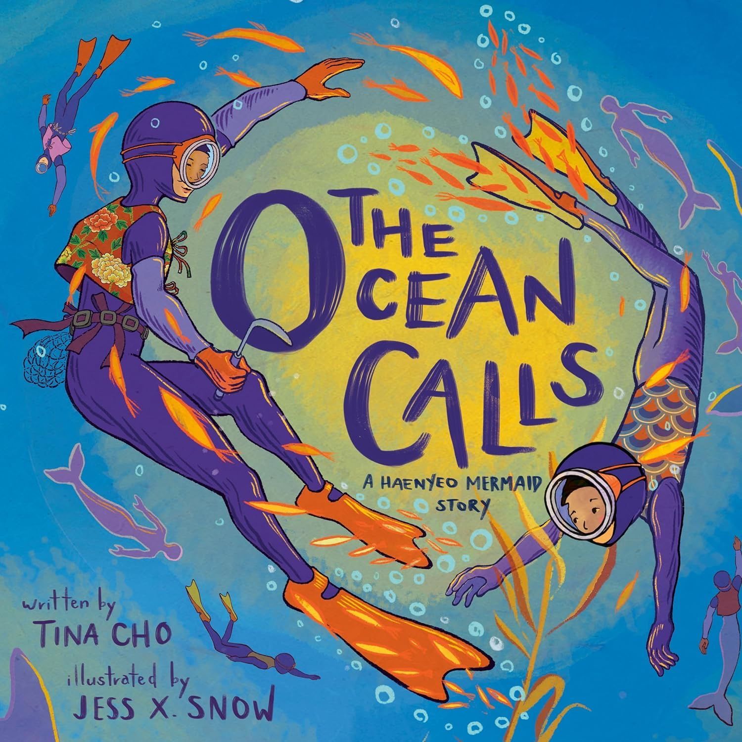 Book Cover image: The Ocean Calls: A Haenyeo Mermaid Story by Tina M. Cho, Illustrated by Jess X. Snow